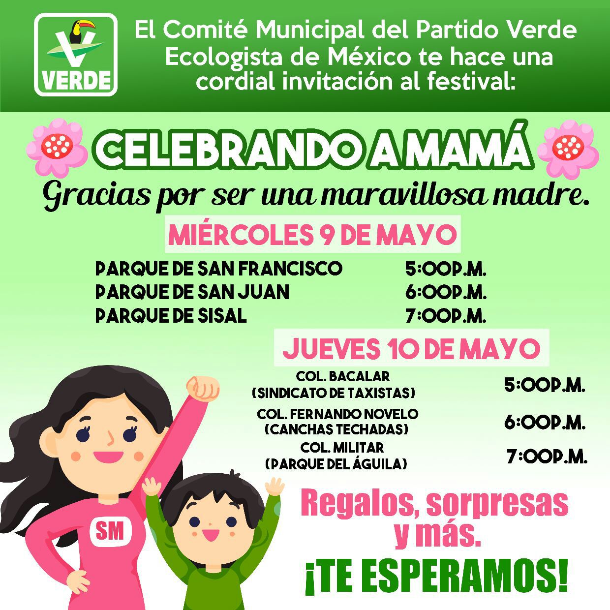 El partido Verde ecologista te invita a celebrar este día de las madres